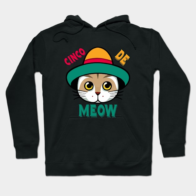 Cinco De Mayo Funny Cat Wear Cinco De Meow Hoodie by Peter smith